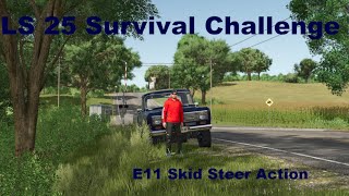 Skid Steer Action  Landwirtschafts Simulator 25 Survival Challenge Episode 011 [upl. by Jea395]