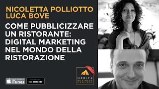 Come pubblicizzare un ristorante Digital Marketing nel mondo della ristorazione  Ep 18 [upl. by Tik998]