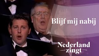 Nederland Zingt Blijf bij mij Heer [upl. by Ellehcyt]