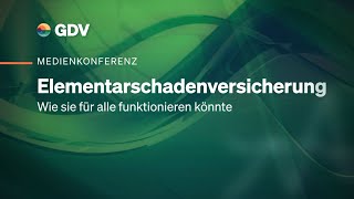 Konferenz quotKlimaschäden könnten zu Verdoppelung der Prämien in der Wohngebäudeversicherung führenquot [upl. by Sharon964]