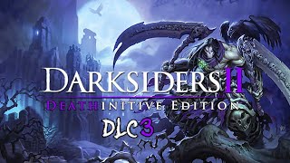 Deaths final mission Darksiders 2 dlc 3 [upl. by Eilis]