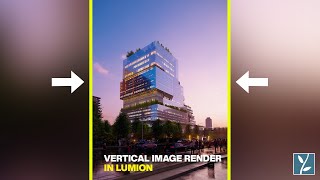 How to render a vertical image in Lumion Shorts [upl. by Halehs572]