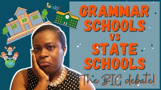 UK Grammar Schools Vs State Schools Are Grammar Schools Better Than State Schools [upl. by Nitsid592]