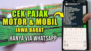 Cara Mengecek Pajak Kendaraan Motor Mobil Jawa Barat Lewat Whatsapp [upl. by Esinert]