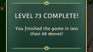 Level 73 Enchanted Forest Queen is high  Finish in less than 68 moves [upl. by Aicittel]