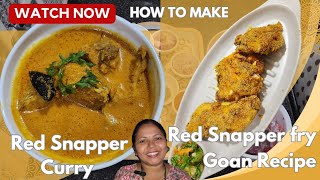 Goan Fish Curry Red Snapper curry and Fry Goan Recipe [upl. by Ial]