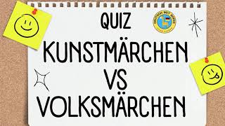 Kunstmärchen vs Volksmärchen Teste dein Wissen [upl. by Ddej]