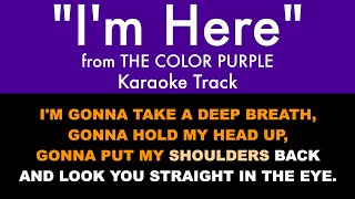 quotIm Herequot from The Color Purple  Karaoke Track with Lyrics on Screen [upl. by Amer]