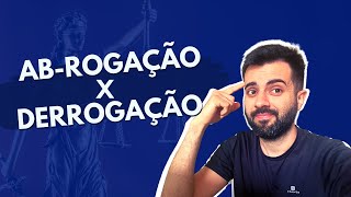 Revogação da Lei Abrogação e Derregação Entenda de vez a diferença [upl. by Elleinnad314]