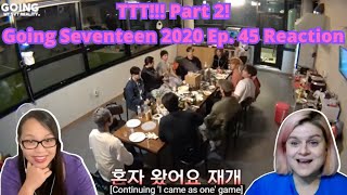 GOING SEVENTEEN 2020 EP45 TTT 2 Hyperrealism Ver  A SEVENTEEN Reaction [upl. by Marozik]