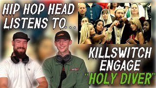 Holy Diver  Killswitch Engage  HIP HOP HEAD REACTS [upl. by Anaik]