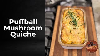 Puffball Mushroom Quiche [upl. by Geldens]