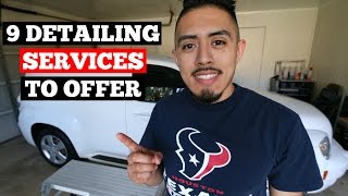 9 SERVICES To OFFER In Your Car Detailing Business download the guide [upl. by Edahsalof]