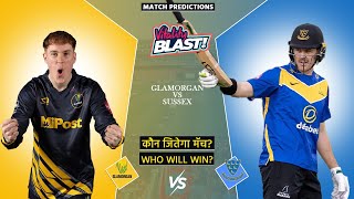 Glamorgan vs Sussex Match Prediction  Vitality T20 Blast 2024 Prediction [upl. by Sirtaeb]