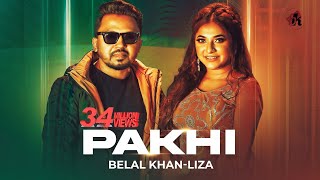 Pakhi  পাখি  Belal Khan Ft Liza  Official Music Video  Bangla New Song 2021 [upl. by Wahl]