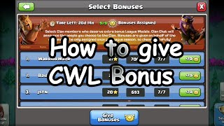 How to give CWL Bonus  Clash of Clans CWL  CWL Medal Distribution [upl. by Ltney894]