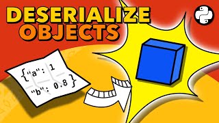 Deserialize JSON to objects  Object Serialization in Python Part 2 [upl. by Annaicul]