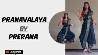 Pranavalaya ✨dance cover by prerana  shyamsingharoy mickeyjmeyer [upl. by Syst]