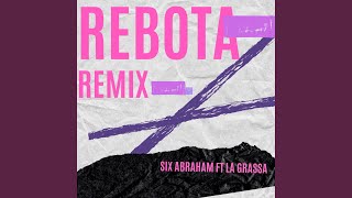 Rebota Remix [upl. by Elehcor]