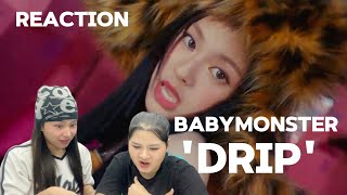 Reaction BABYMONSTER  ‘DRIP’  So FIRE🔥😈 [upl. by Ayahsey]