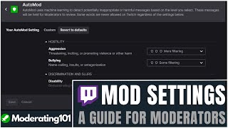 A Moderators Guide to Mod settings  Moderating101 [upl. by Peih]