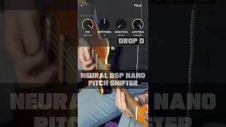 NEURAL DSP NANO PITCH SHIFTER neuraldsp pitchshift guitar nanocortex [upl. by Aneehc]