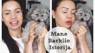 Mano Barklio Istorija [upl. by Cassandra]