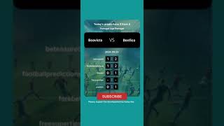 Boavista vs Benfica Today Prediction football predictions bettingtips [upl. by Ialda]