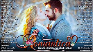 Baladas Romanticas Del Ayer Viejitas Del Recuerdo 💝 Música Romántica De Todos Los Tiempos [upl. by Gnay321]