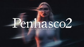 Luísa Sonza Demi Lovato  Penhasco2 LetraLyrics [upl. by Vidda385]