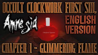 Amnesia Occult Clockwork  First Sin Chapter 1 Glimmering Flame Full Walkthrough English Version [upl. by Elyac]