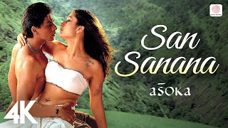 San Sanana  Asoka  4K Music Video  Aakash Hai Koi Prem Kavi  Kareena Kapoor  Shah Rukh Khan [upl. by Yltsew35]