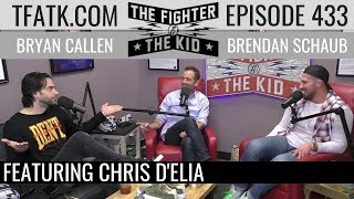 The Fighter and The Kid  Episode 433 Chris DElia [upl. by Northway]