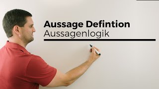 Aussage Definition Aussagenlogik  Mathe by Daniel Jung [upl. by Krisha811]