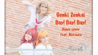 Love Live CMV Genki Zenkai DAY DAY DAY元気全開DAY DAY DAY DanceVostfr【MunAto】 [upl. by Lentha]