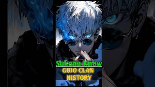 SUKUNA KNOW GOJO CLAN HISTORY 😱 shorts viralvideos trending anime jujutsukaisen [upl. by Airyk]