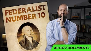 Federalist 10 Explained AP Government FOUNDATIONAL Documents [upl. by Poppo]