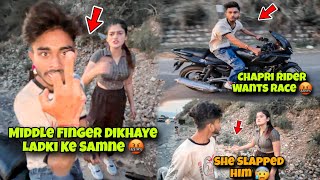 Middle Finger dikhaye Ladki Ke Samne 🤬 Chapri Rider Wants Race 😰 Kawa H2r [upl. by Gauntlett642]