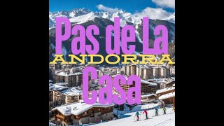 Pas de la Casa  Andorra [upl. by Aerised]