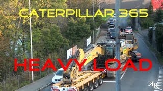 Schwertransport  CATERPILLAR 365 [upl. by Lesak]