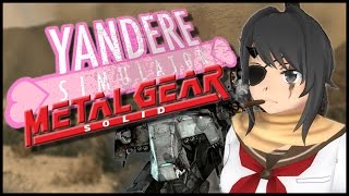 Yandere Simulator METAL GEAR SENPAI [upl. by Alemrac]