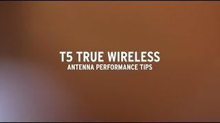 Klipsch T5 True Wireless FAQ  Antenna Performance [upl. by Macario416]