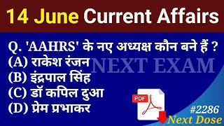 Next Dose 2286  14 June 2024 Current Affairs  Daily Current Affairs  Current Affairs In Hindi [upl. by Norrabal]