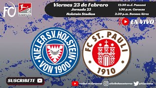 Holstein Kiel VS FC St Pauli  2BUNDESLIGA  Jornada 23 [upl. by Enram]