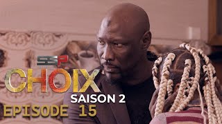 CHOIX  Saison 02  Episode 15  07 Mars 2022 [upl. by Llednov685]