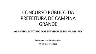 Estatuto dos Servidores Municipais de Campina Grande  Simulado 02 [upl. by Inger504]