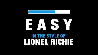 Lionel Richie  Easy Karaoke [upl. by Jamin]