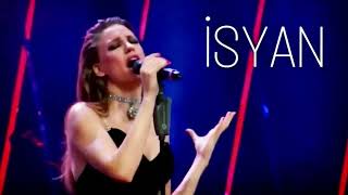 Serenay Sarıkaya  İsyan [upl. by Aikemaj460]