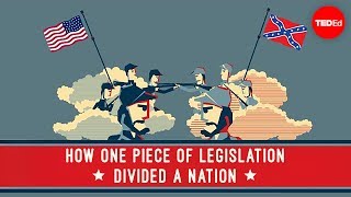 How one piece of legislation divided a nation  Ben Labaree Jr [upl. by Ynnav334]