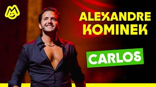 Alexandre Kominek – Carlos [upl. by Delahk745]